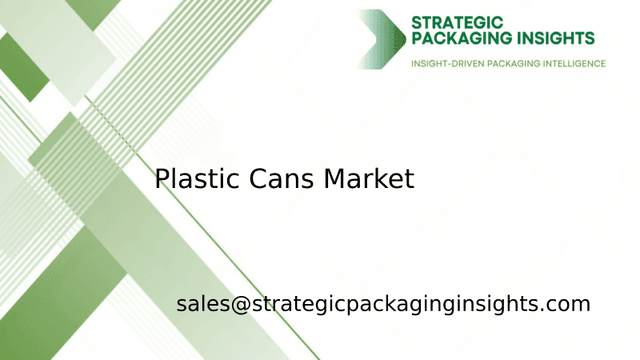 Plastic Cans Market Size, Future Growth and Forecast 2033