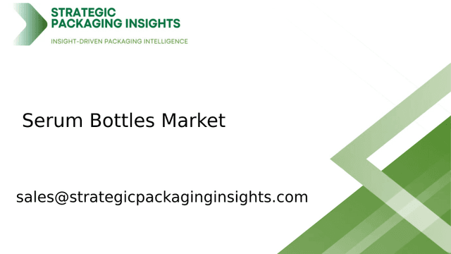 Serum Bottles Market Size, Future Growth and Forecast 2033