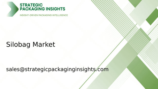 Silobag Market Size, Future Growth and Forecast 2033