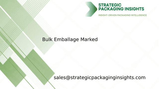 Bulk Emballagemarked Størrelse, Fremtidig Vækst og Prognose 2033