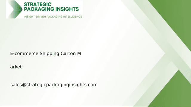 E-commerce Shipping Carton Market Size, Future Growth and Forecast 2034
