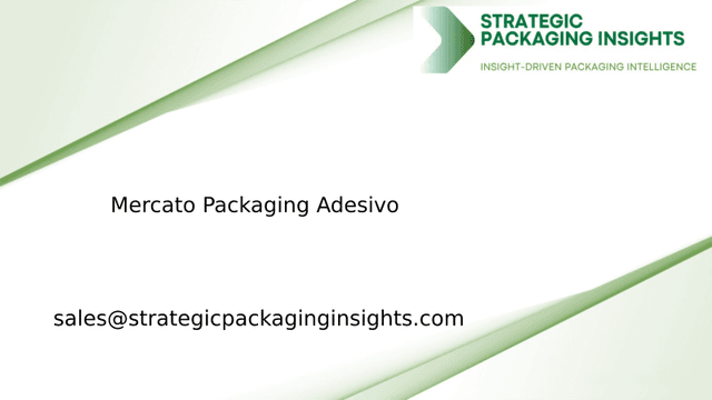 Dimensioni del Mercato del Packaging Adesivo, Crescita Futura e Previsioni 2033