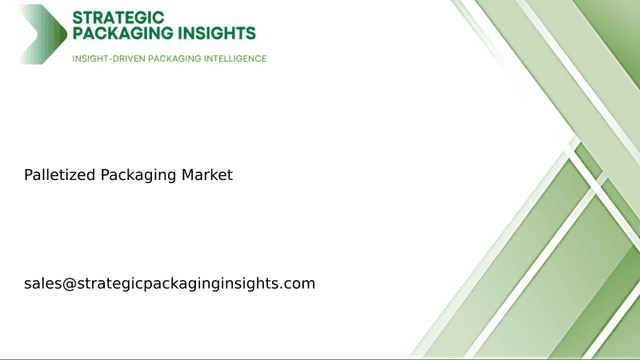 Palletized Packaging Market Size, Future Growth and Forecast 2033