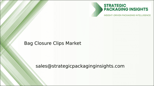 Bag Closure Clips Market Size, Future Growth and Forecast 2033
