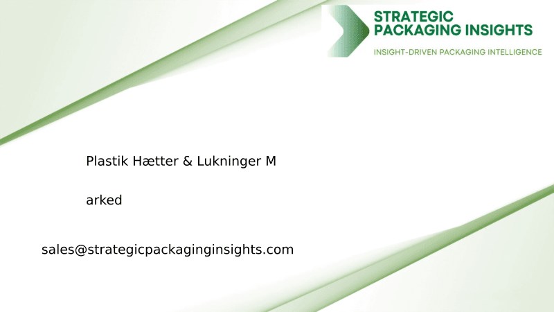 Plastik Hætter & Lukninger Markedsstørrelse, Fremtidig Vækst og Prognose 2033