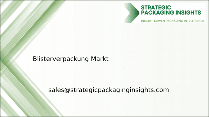 Blisterverpackungsmarktgröße, zukünftiges Wachstum und Prognose 2033