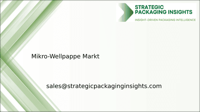 Marktgröße für Mikro-Wellpappe, zukünftiges Wachstum und Prognose 2033