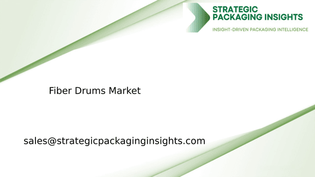 Fiber Drums Market Size, Future Growth and Forecast 2033