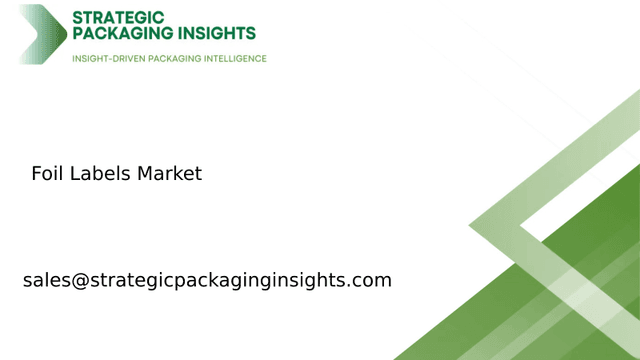 Foil Labels Market Size, Future Growth and Forecast 2033