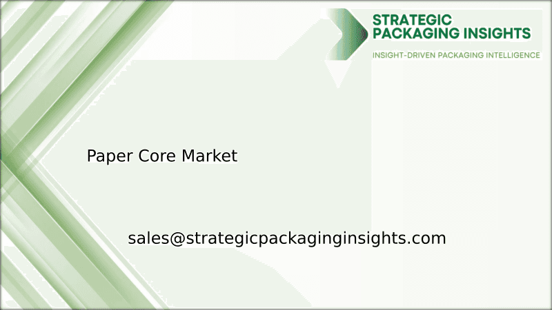 Paper Core Market Size, Future Growth and Forecast 2033
