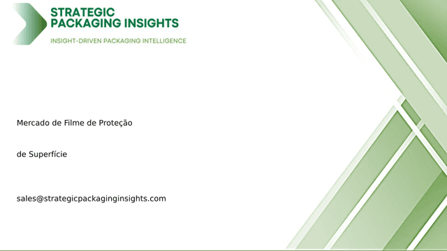 Tamanho do Mercado de Filme de Proteção de Superfície, Crescimento Futuro e Previsão 2033