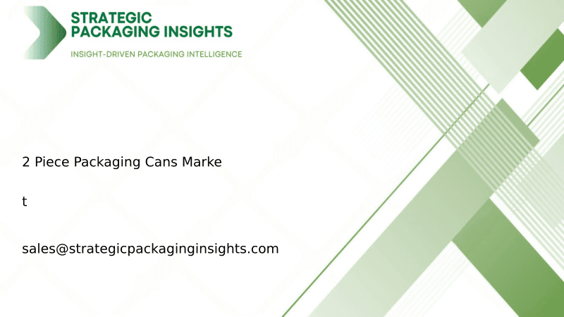 2 Piece Packaging Cans Market Size, Future Growth and Forecast 2033