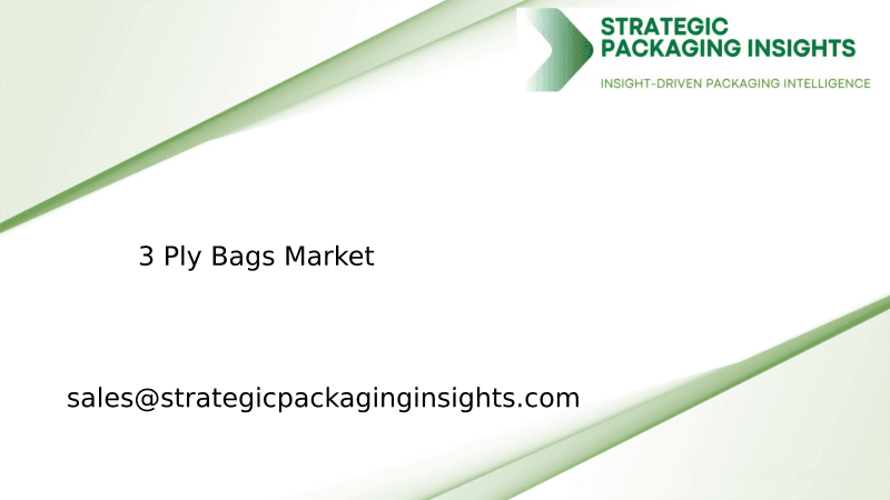 3 Ply Bags Market Size, Future Growth and Forecast 2033