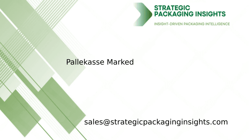 Pallekasse Markedsstørrelse, Fremtidig Vækst og Prognose 2033