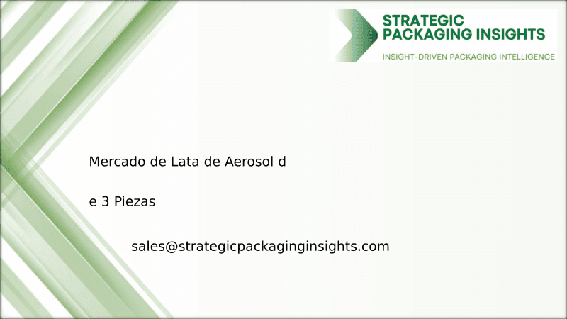 Tamaño del Mercado de Lata de Aerosol de 3 Piezas, Crecimiento Futuro y Pronóstico 2033