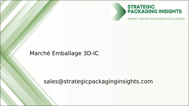 Taille du marché de l'emballage 3D-IC, croissance future et prévisions 2033