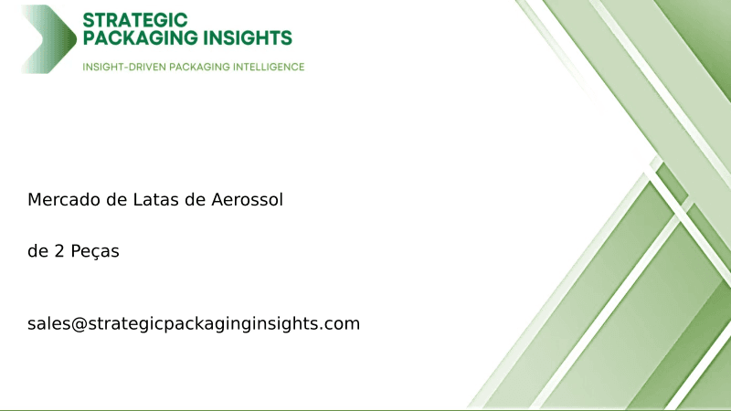 Tamanho do Mercado de Latas de Aerossol de 2 Peças, Crescimento Futuro e Previsão 2033