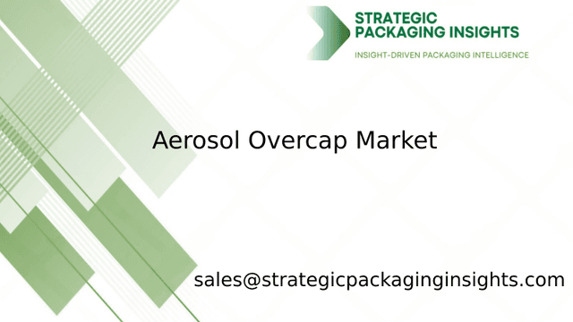 Aerosol Overcap Market Size, Future Growth and Forecast 2033 Aerosol Overcap Market Size, Future Growth and Forecast 2033