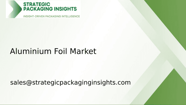 Aluminium Foil Market Size, Future Growth and Forecast 2033 Aluminium Foil Market Size, Future Growth and Forecast 2033