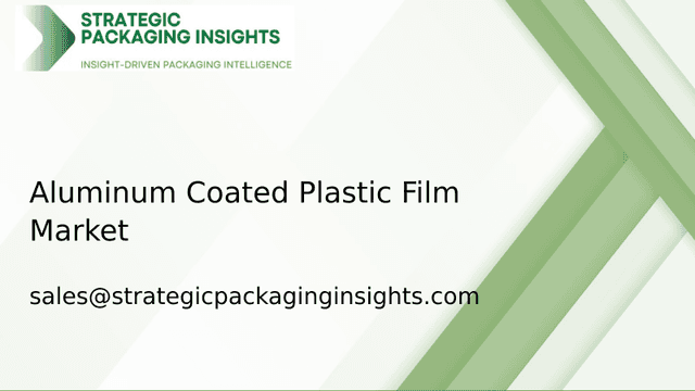 Aluminum Coated Plastic Film Market Size, Future Growth and Forecast 2033 Aluminum Coated Plastic Film Market Size, Future Growth and Forecast 2033
