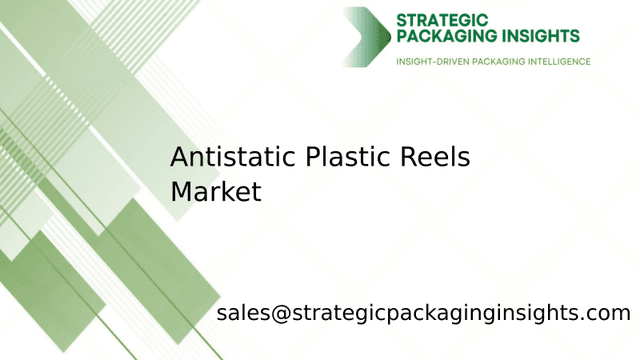 Antistatic Plastic Reels Market Size, Future Growth and Forecast 2033 Antistatic Plastic Reels Market Size, Future Growth and Forecast 2033
