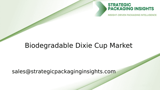 Biodegradable Dixie Cup Market Size, Future Growth and Forecast 2033 Biodegradable Dixie Cup Market Size, Future Growth and Forecast 2033