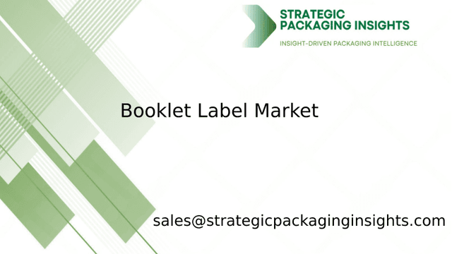 Booklet Label Market Size, Future Growth and Forecast 2033 Booklet Label Market Size, Future Growth and Forecast 2033