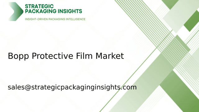 Bopp Protective Film Market Size, Future Growth and Forecast 2033 Bopp Protective Film Market Size, Future Growth and Forecast 2033