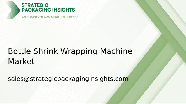 Bottle Shrink Wrapping Machine Market Size, Future Growth and Forecast 2033 Bottle Shrink Wrapping Machine Market Size, Future Growth and Forecast 2033