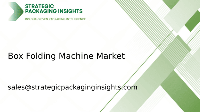 Box Folding Machine Market Size, Future Growth and Forecast 2033 Box Folding Machine Market Size, Future Growth and Forecast 2033