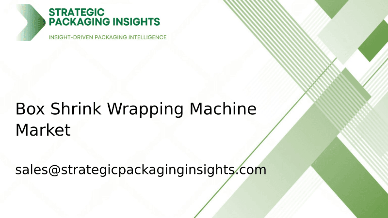 Box Shrink Wrapping Machine Market Size, Future Growth and Forecast 2033