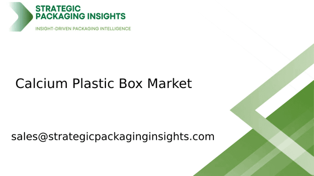 Calcium Plastic Box Market Size, Future Growth and Forecast 2033 Calcium Plastic Box Market Size, Future Growth and Forecast 2033