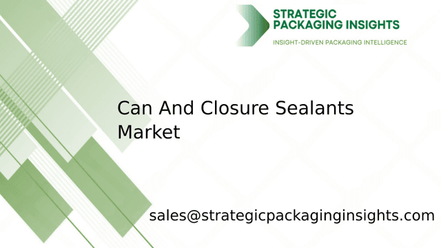 Can And Closure Sealants Market Size, Future Growth and Forecast 2033 Can And Closure Sealants Market Size, Future Growth and Forecast 2033