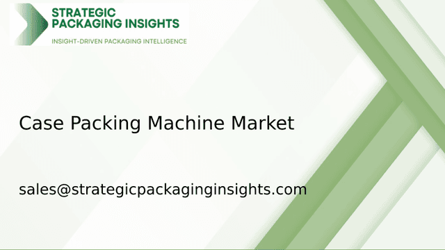 Case Packing Machine Market Size, Future Growth and Forecast 2033 Case Packing Machine Market Size, Future Growth and Forecast 2033