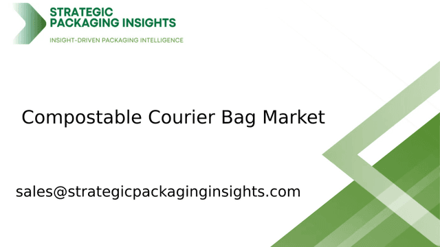 Compostable Courier Bag Market Size, Future Growth and Forecast 2033 Compostable Courier Bag Market Size, Future Growth and Forecast 2033