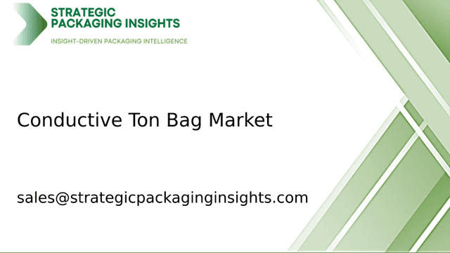 Conductive Ton Bag Market Size, Future Growth and Forecast 2033 Conductive Ton Bag Market Size, Future Growth and Forecast 2033