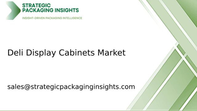 Deli Display Cabinets Market Size, Future Growth and Forecast 2033 Deli Display Cabinets Market Size, Future Growth and Forecast 2033