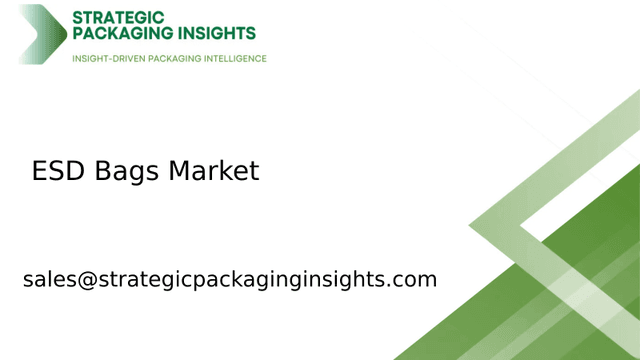 ESD Bags Market Size, Future Growth and Forecast 2033 ESD Bags Market Size, Future Growth and Forecast 2033
