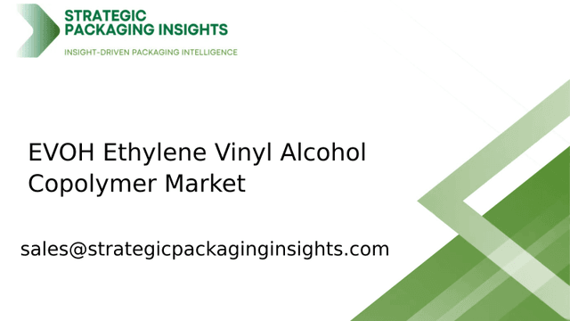 EVOH Ethylene Vinyl Alcohol Copolymer Market Size, Future Growth and Forecast 2033 EVOH Ethylene Vinyl Alcohol Copolymer Market Size, Future Growth and Forecast 2033