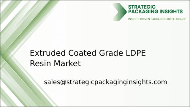 Extruded Coated Grade LDPE Resin Market Size, Future Growth and Forecast 2033 Extruded Coated Grade LDPE Resin Market Size, Future Growth and Forecast 2033
