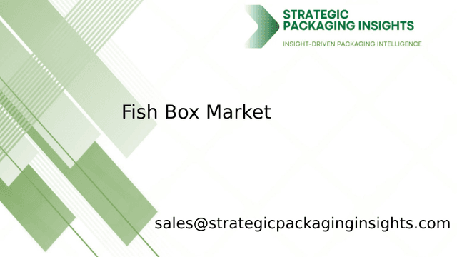 Fish Box Market Size, Future Growth and Forecast 2033 Fish Box Market Size, Future Growth and Forecast 2033