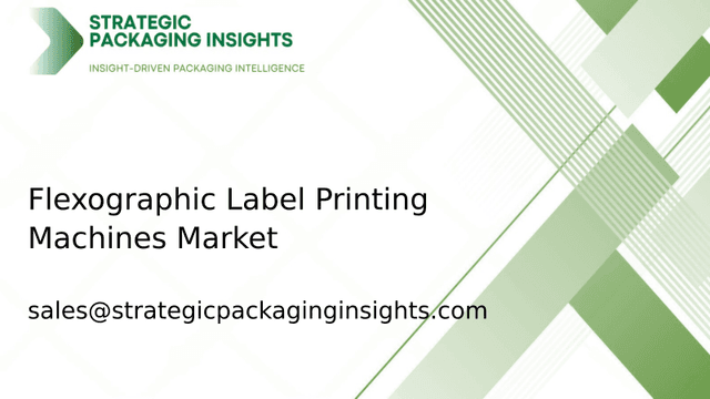 Flexographic Label Printing Machines Market Size, Future Growth and Forecast 2033 Flexographic Label Printing Machines Market Size, Future Growth and Forecast 2033