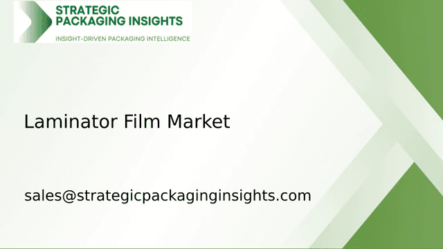 Laminator Film Market Size, Future Growth and Forecast 2033 Laminator Film Market Size, Future Growth and Forecast 2033