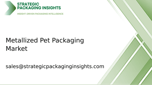 Metallized Pet Packaging Market Size, Future Growth and Forecast 2033 Metallized Pet Packaging Market Size, Future Growth and Forecast 2033