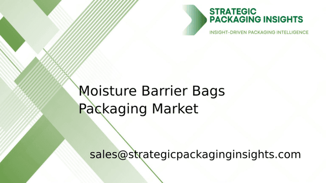 Moisture Barrier Bags Packaging Market Size, Future Growth and Forecast 2033 Moisture Barrier Bags Packaging Market Size, Future Growth and Forecast 2033