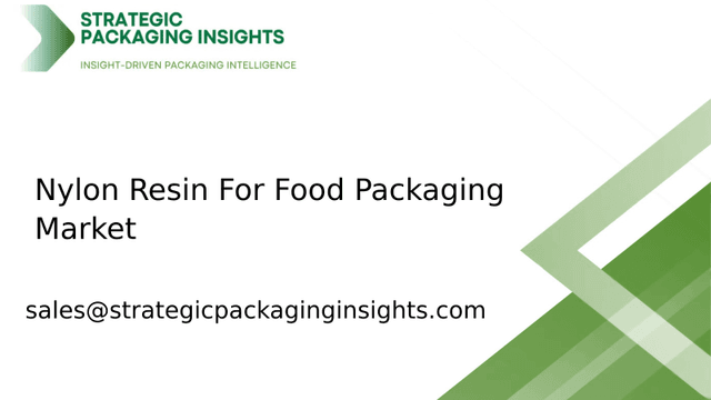 Nylon Resin For Food Packaging Market Size, Future Growth and Forecast 2033 Nylon Resin For Food Packaging Market Size, Future Growth and Forecast 2033