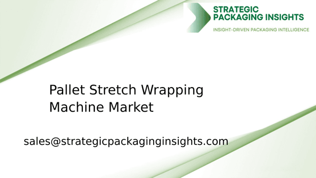 Pallet Stretch Wrapping Machine Market Size, Future Growth and Forecast 2033 Pallet Stretch Wrapping Machine Market Size, Future Growth and Forecast 2033