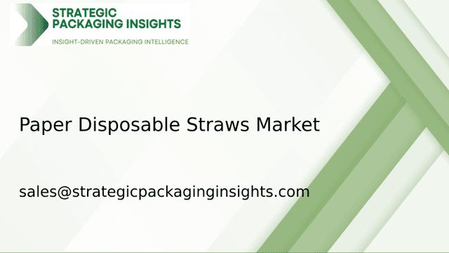 Paper Disposable Straws Market Size, Future Growth and Forecast 2033 Paper Disposable Straws Market Size, Future Growth and Forecast 2033