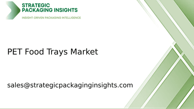 PET Food Trays Market Size, Future Growth and Forecast 2033 PET Food Trays Market Size, Future Growth and Forecast 2033