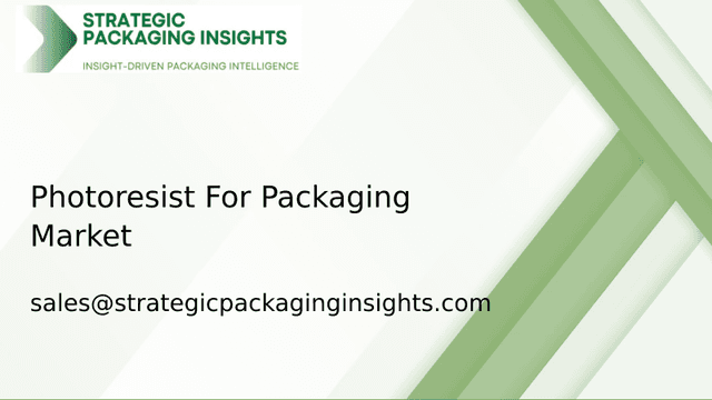 Photoresist For Packaging Market Size, Future Growth and Forecast 2033 Photoresist For Packaging Market Size, Future Growth and Forecast 2033